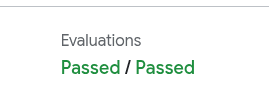 Evaluations: Passed / Passed