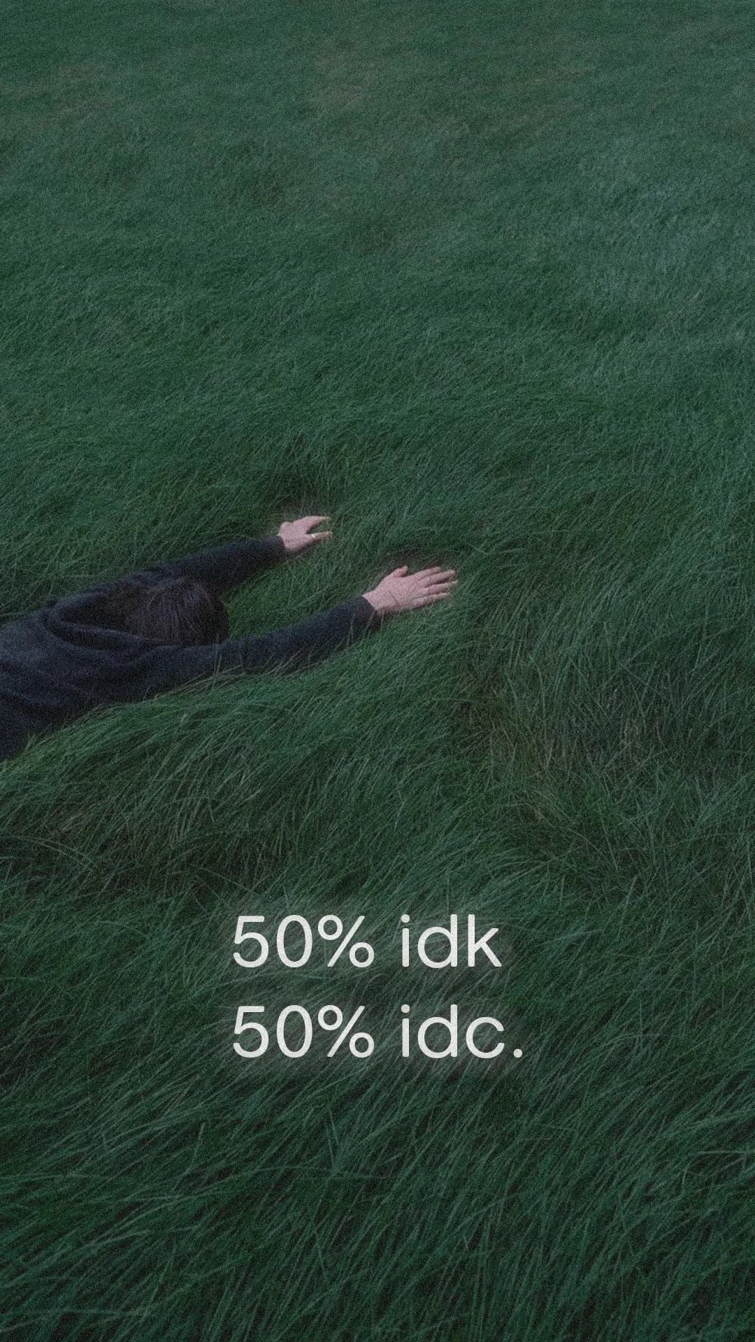 50% idk